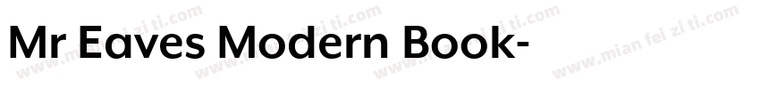 Mr Eaves Modern Book字体转换